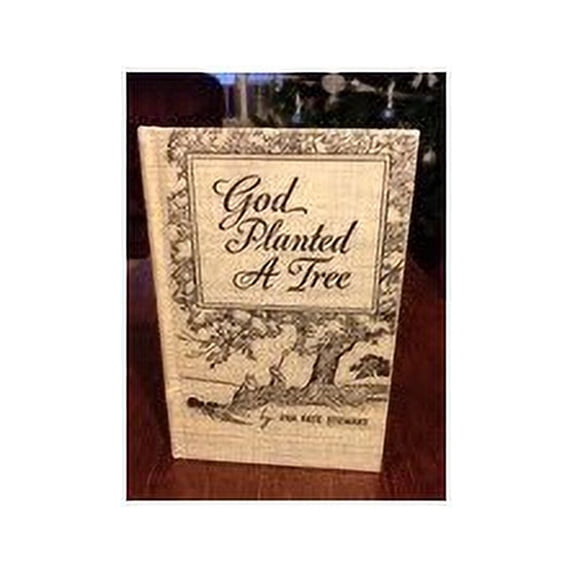 Pre-Owned God Planted a Tree (Paperback) 0884940136 9780884940135