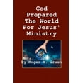 thumbnail image 1 of God Prepared the World for Jesus' Ministry (Paperback), 1 of 1