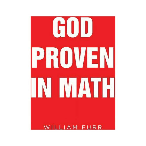 God Proven in Math, (Paperback)