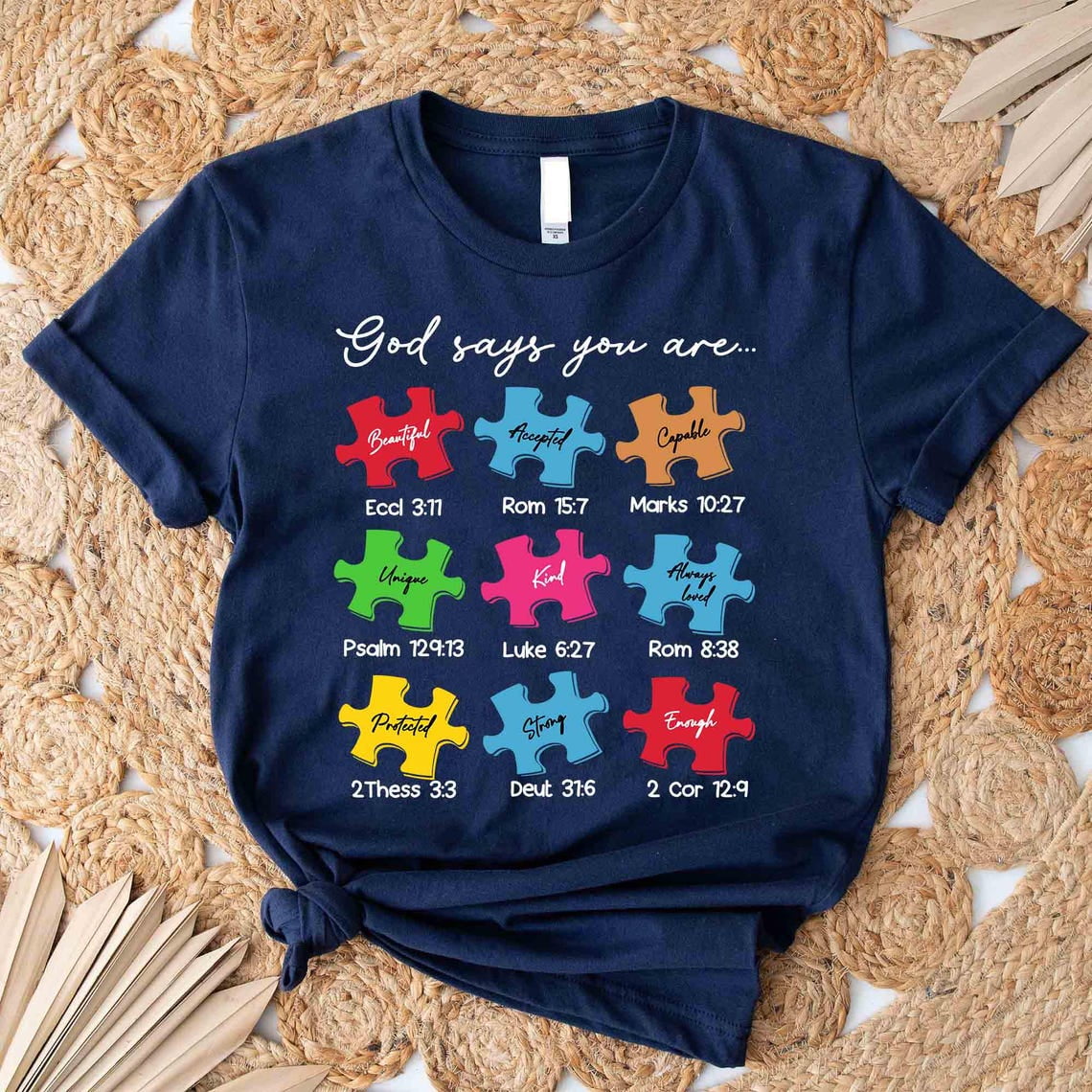 God Say You Are Autism Shirt, Christian Autism Shirt,Autism Awareness Shirt,Be Kind Shirt, Live Love Accept Autism Puzzle Peace Autism Month, Full Size S-5XL