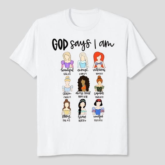 God Says I'm Beautiful Enough Shirt, Bible Verse Shirt, Faith Shirt, Princesses Shirt Men's And Women's Graphic Tee 100% Cotton by TBun, Full Sizes S-5XL