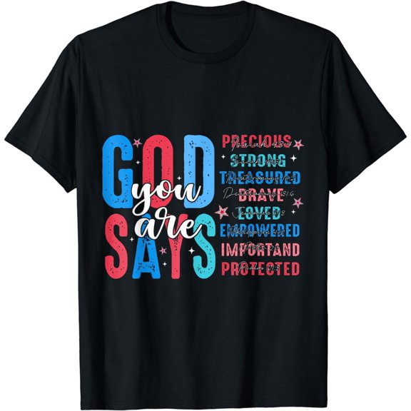 God Says I Am 4Th Of July Memorial Day Independence Day T-Shirt