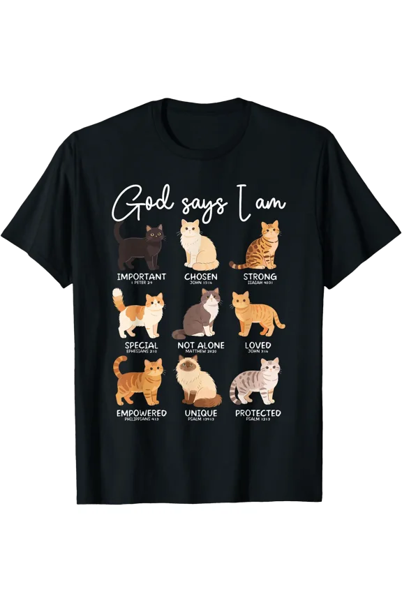 God Says I Am Bible Verses Christian Scripture Cat T-Shirt
