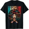 thumbnail image 1 of God Says I Am Black History Month T-Shirt, 1 of 4
