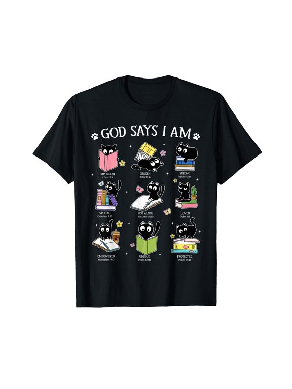 God Says I Am Cat Book Lover Christian Cute Jesus Girls T-shirt