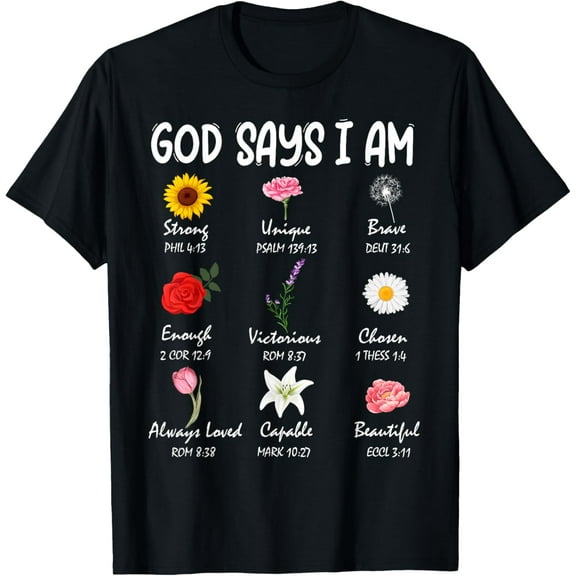 God Says I Am Cute Wild Flowers Women Girls Kids Christian T-Shirt