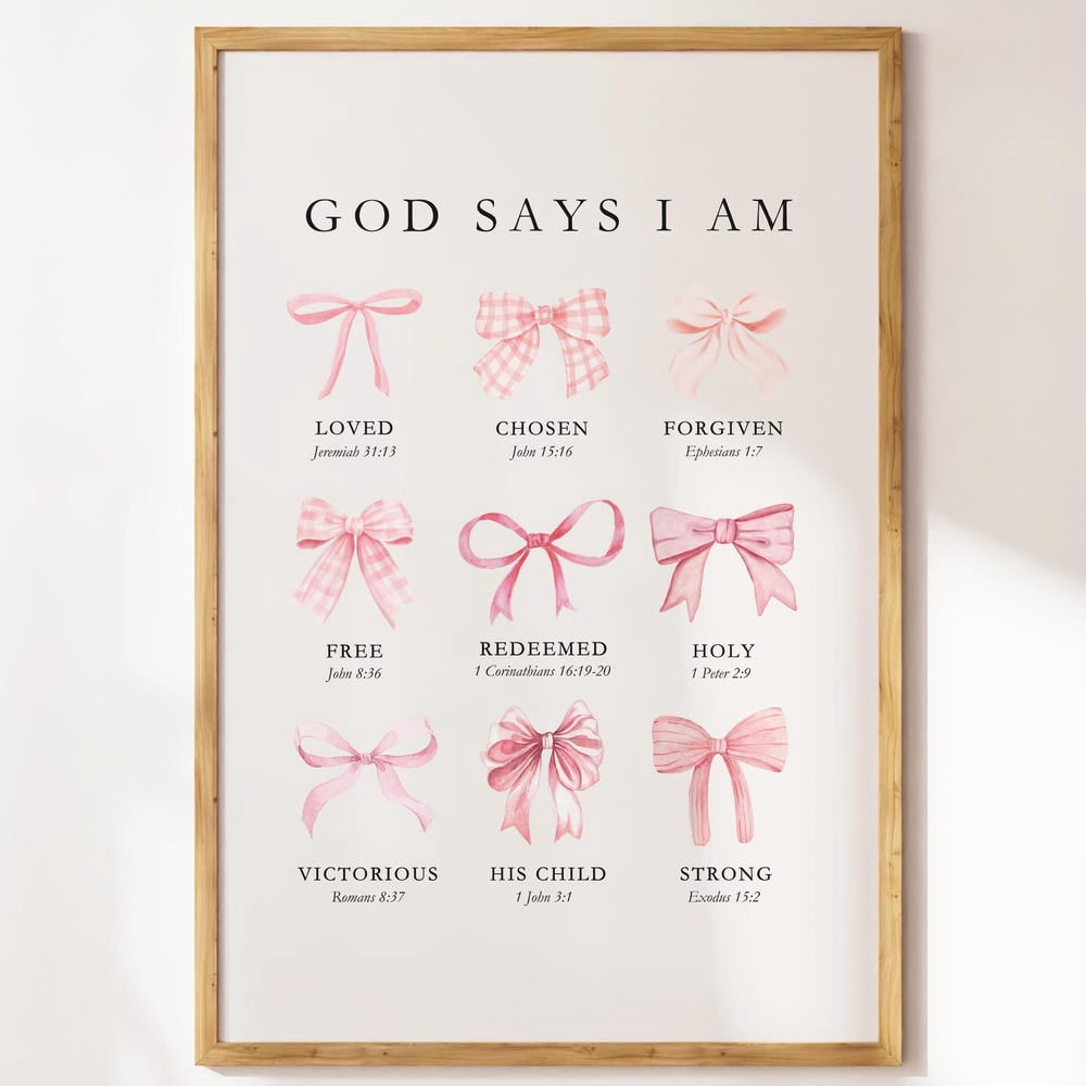 God Says I Am Wall Art Christian Coquette Bow Print Pink Bible ...