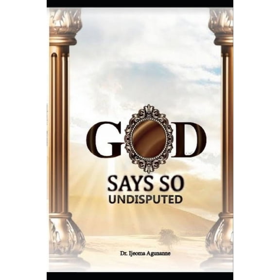 God Says So: Undisputed (Paperback)
