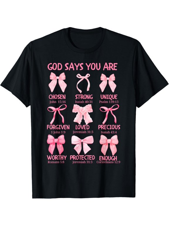 God Says You Are Pink Bow T Shirt Size S-5XL
