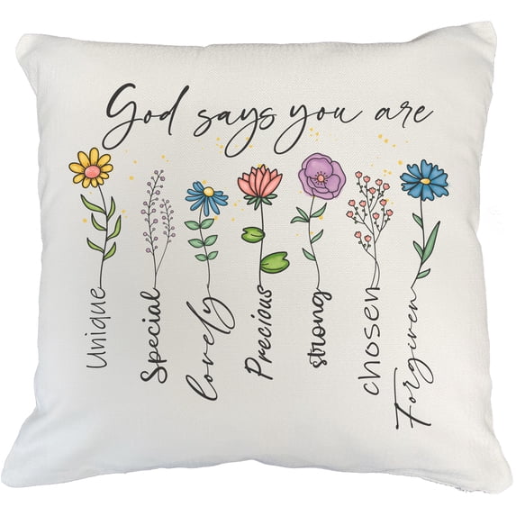 God Says You Are Unique, Precious, Chosen with Flowers Art Merch Gift, White Pillow Case 20X20 IN
