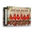 thumbnail image 1 of God Says You Are Canvas Wall Art – Red Cardinals with Bible Verses, Inspirational Christian Winter Decor, Rustic Snowflakes and Pine Design, Uplifting Scripture Wall Decor, 1 of 5