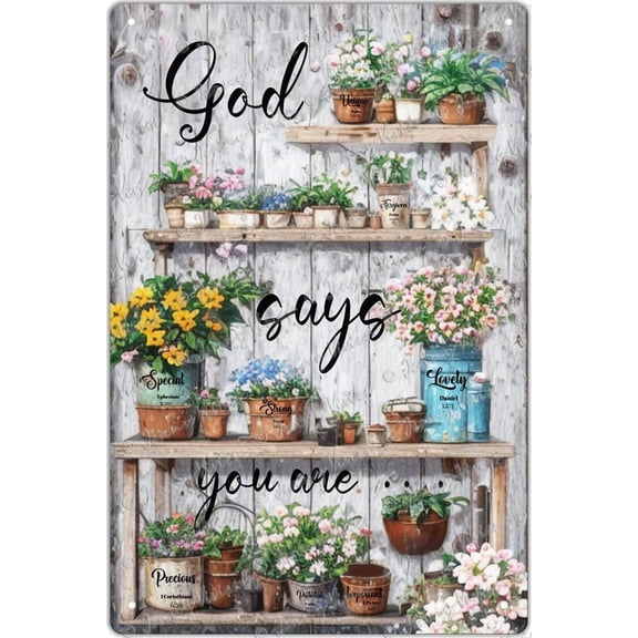 God Says You are Sunflower Vintage Metal Tin Sign Rustic Farmhouse Country Home Decor Inspirational Christian Decor for Apartment Bedroom Kitchen Office Scripture Artwork 12x8 inch