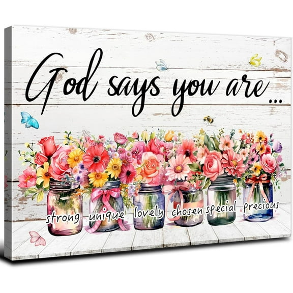 God Says You Are Wall Art Inspirational Bible Verses Wall Decor for Living Room Rustic Flowers Canvas Pictures Christian Quotes Prints Farmhouse Mason Jars Artwork for Bedroom Home Decoration 12x16"