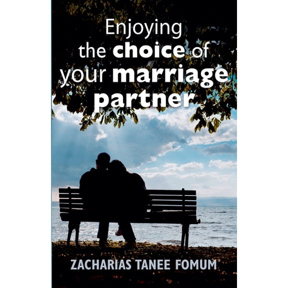 God, Sex and You Enjoying The Choice of Your Marriage Partner, Book 2, (Paperback)