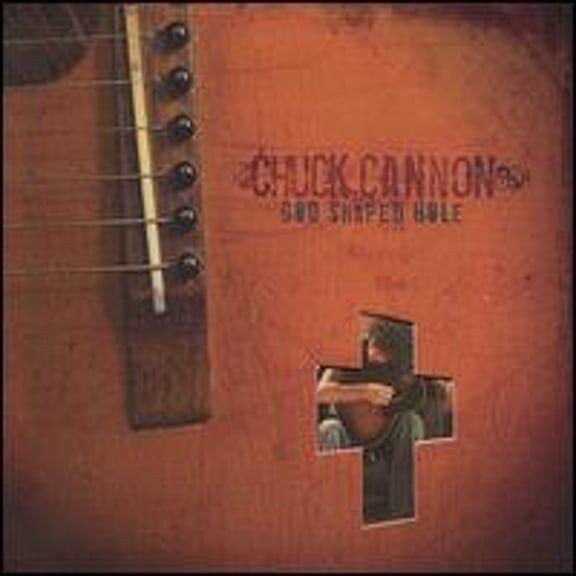 Pre-Owned God Shaped Hole (CD 0094922568984) by Chuck Cannon