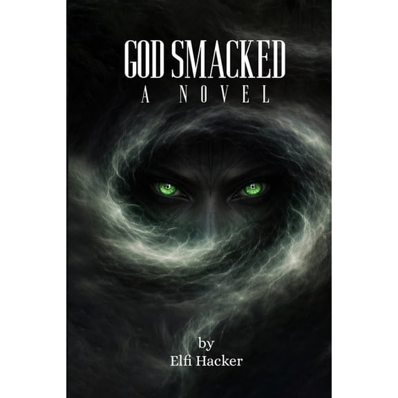 God Smacked, (Paperback)