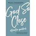 thumbnail image 1 of God So Close Interactive Guidebook: A Reflective Journey with the Holy Spirit, (Paperback), 1 of 6