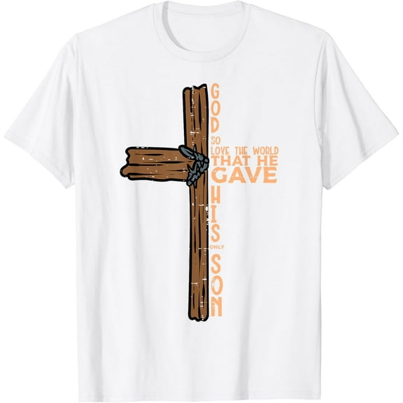 God So Loved The World John 316 Easter Religious Men Women T-Shirt100% cotton