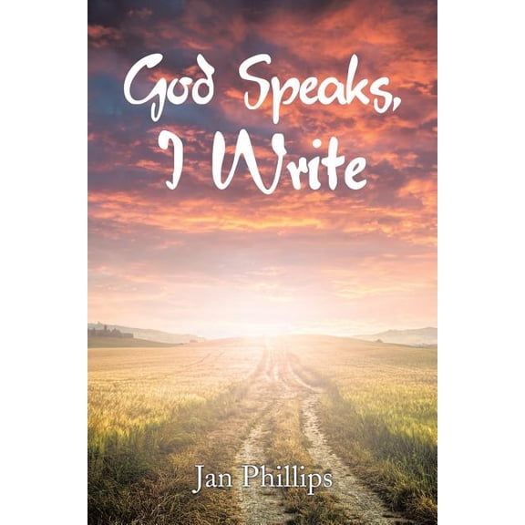 God Speaks, I Write, (Paperback)