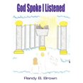 thumbnail image 1 of God Spoke I Listened, (Hardcover), 1 of 1