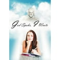 thumbnail image 1 of God Spoke, I Wrote, 1 of 1