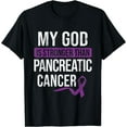 thumbnail image 1 of God Stronger than Pancreatic Cancer Cancer Awareness T-Shirt, 1 of 3