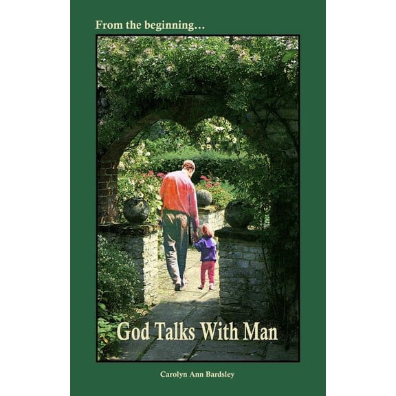 God Talks With Man, (Paperback)