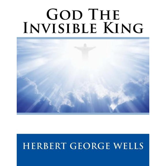 God The Invisible King