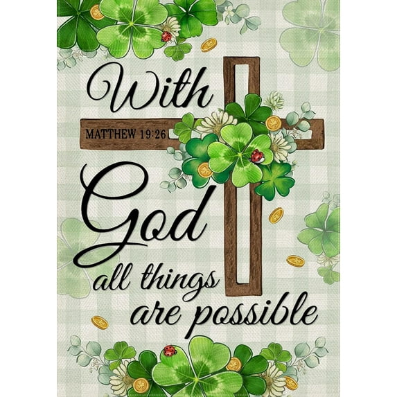 With God All Things are Possible Decorative Garden Flag, St. Patrick''s Day Religious Cross Shamrock Clover Home Yard Outdoor Decor, Daisy Gold Irish Holiday Small Outside Decoration 12 x 18