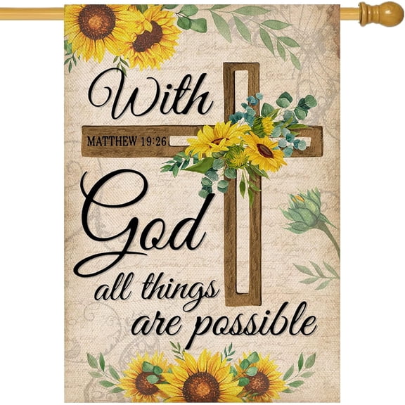 With God All Things Are Possible Religious House Flag,Cross Summer Large Outdoor Faith Home Yard Decor, Inspirational Fall Sunflowers Outside Decoration Double Sided 28 x 40