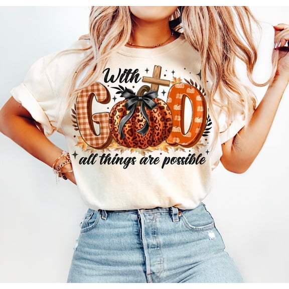 With God All Things Are Possible Shirt, Fall Christian Shirt, Jesus Fall Shirt, Retro Fall Shirt, Christian Pumpkin Shirt, Leopard Fall Shirt, Autumn Shirt