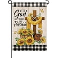 thumbnail image 1 of With God All Things Are Possible Small Decorative Garden Flag, Religious Christian Cross Sunflower Spring Summer Yard Lawn Outside Decor, Farmhouse Fall Plaid Outdoor Home Decoration 12.5 x 18, 1 of 5