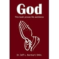 thumbnail image 1 of God: This Book Proves His Existence, 1 of 1
