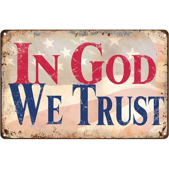 in God We Trust Tin Signs Rustic Art Wall Decor Antique Tin Signs Vintage Poster Metal Tin Sign Farmhouse Coffee Shop Street Garden Garage Door Shop Metal Signs 8x12 Inch