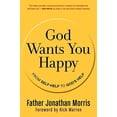 thumbnail image 1 of Pre-Owned God Wants You Happy (Paperback) 0061913723 9780061913723, 1 of 1