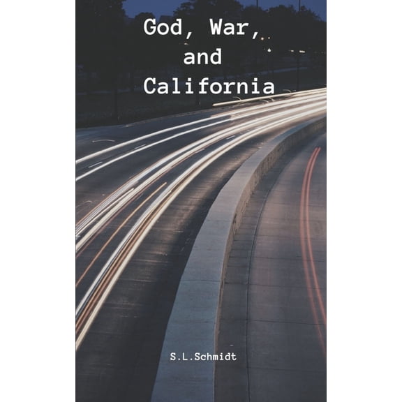 God, War, and California, (Paperback)