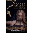 thumbnail image 1 of God Was Bored, (Paperback), 1 of 1