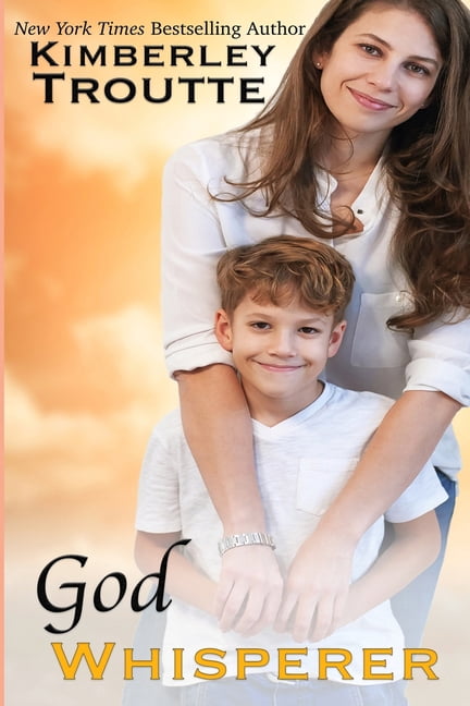 God Whisperer Paperback 1502913933 9781502913937 Kimberley Troutte