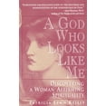 thumbnail image 1 of God Who Looks Like Me: Discovering a Woman-Affirming Spirituality, (Paperback), 1 of 2