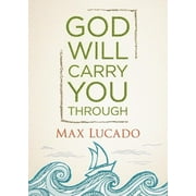 God Will Carry You Through (Hardcover)