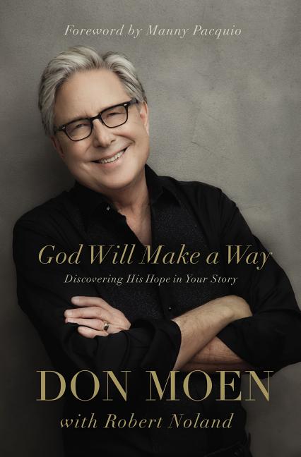 God Will Make a Way: Discovering His Hope in Your Story (Hardcover)