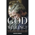 thumbnail image 1 of Pre-Owned God Willing?: Political Fundamentalism in the White House, the 'War on Terror' and the Echoing Press (Paperback) 0745323057 9780745323053, 1 of 1