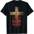 thumbnail image 1 of God Wins Tee Jesus Cross Funny Christian Humor Religious T-Shirt, 1 of 4