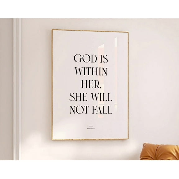 God Is Within Her She Will Not Fall Print, Psalm 46:5, Scripture Wall Art, Bible Verse, Black And White Scripture, Christian Decor Wall Art, Modern Wall Decor, 16x24 UNFRAMED