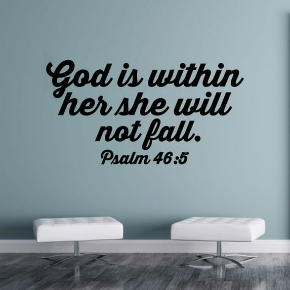 God Is Within Her She Will Not Fall - Psalm 46:5 Bible Verse Positive Life Woman Motivational Verse Vinyl Wall Art Wall Decal Wall Sticker Home Wall Bedroom Living Room Decoration Size (40x35 inch)