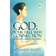 thumbnail image 1 of God; Your Free Wi-fi Connectione, (Paperback), 1 of 1