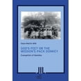 thumbnail image 1 of God's Feet or the Mission's Pack Donkey: Evangelists of Namibia, (Paperback), 1 of 1