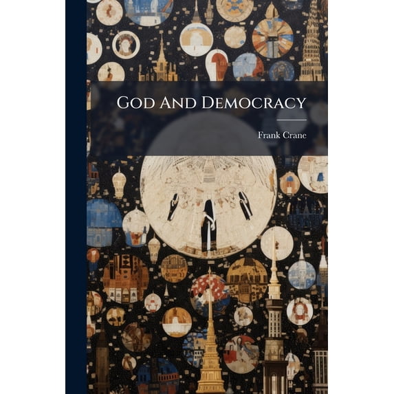 God And Democracy (Paperback)