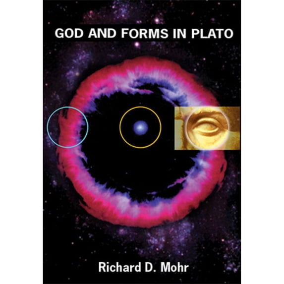 Pre-Owned God and Forms in Plato: And Other Essays in Plato's Metaphysics (Paperback) 1930972016 9781930972018