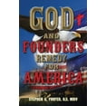 thumbnail image 1 of God and Founders' Remedy for America (Paperback), 1 of 1